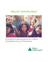 Why JA? And Why Now?