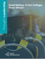 Grad Nation: If Not College, Then What?